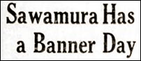 Sawamura, banner day