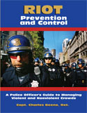 RIOT, Prevention and Control